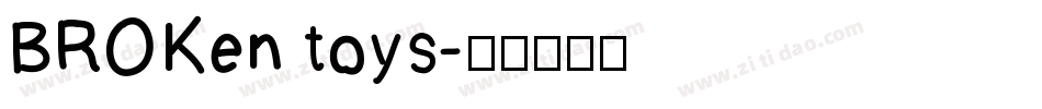 BROKen toys字体转换
